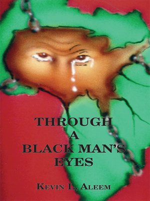 cover image of Through a Black Man's Eyes